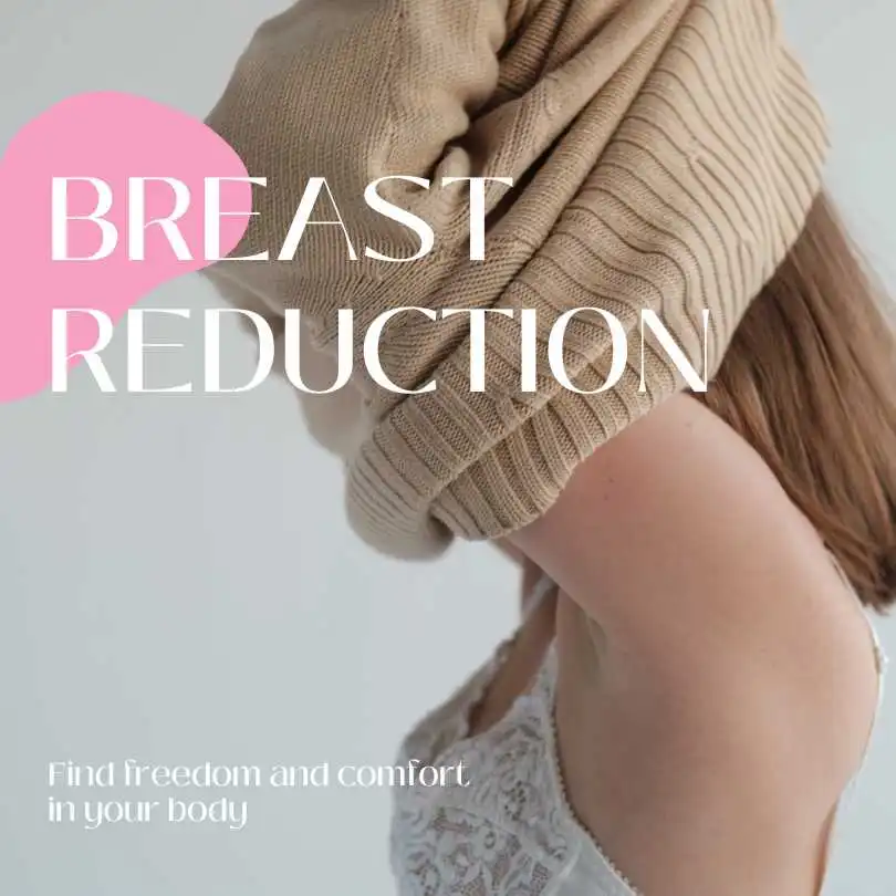 What is Breast Reduction Surgery?